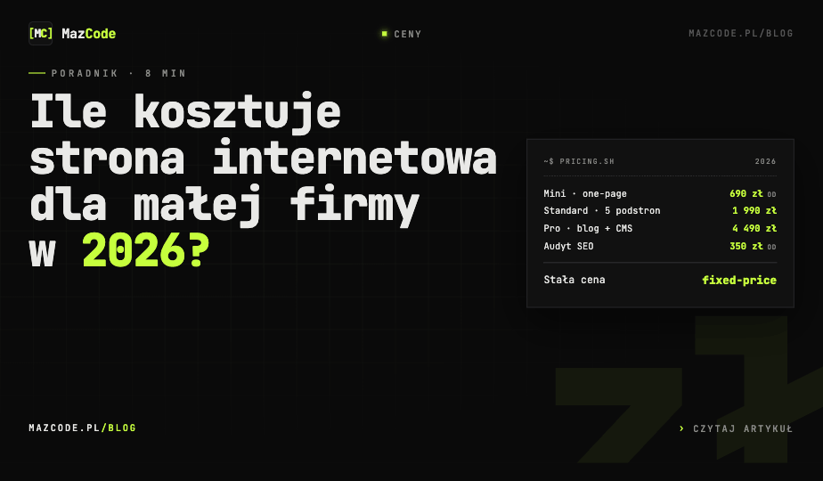 Ile kosztuje strona internetowa dla małej firmy w 2026?